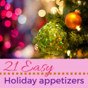21 Easy Holiday Appetizers